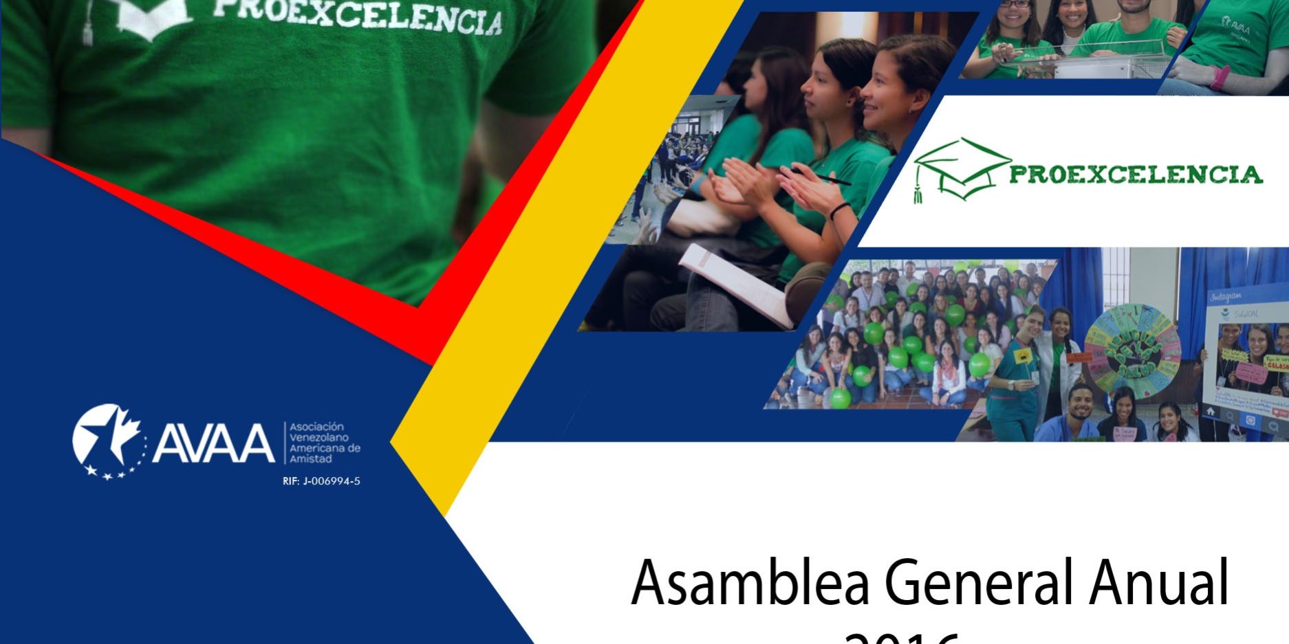 AVAA y ProExcelencia inyectaron Educación y Futuro en la AGA2016